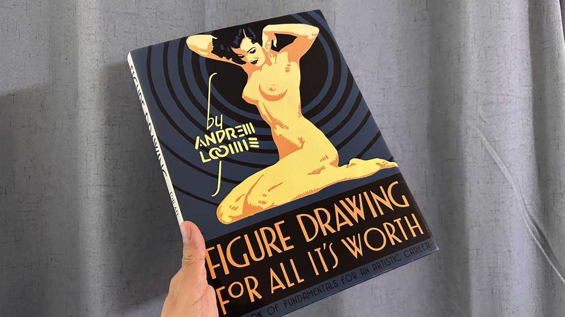 Figure Drawing for All It's Worth by Andrew Loomis